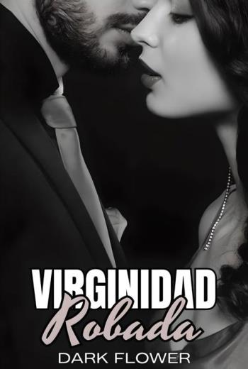 Virginidad Robada Amor prohibido con un multimillonario libro en epub