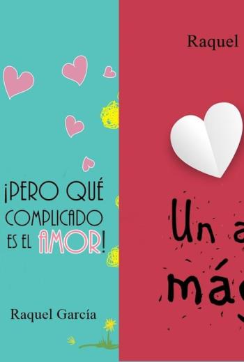 ¡Pero qué complicado es el amor! y Un amor mágico libro en epub