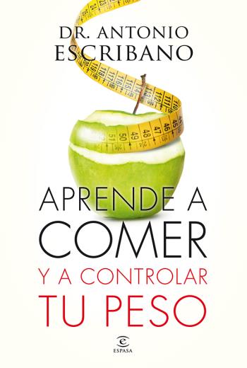 Aprende a comer y a controlar tu peso libro en epub