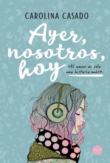 Ayer, nosotros, hoy libro en epub