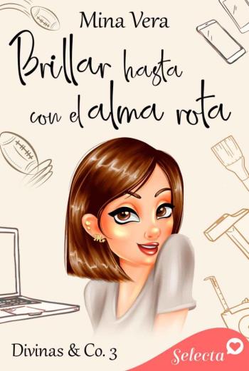 Brillar hasta con el alma rota libro en epub