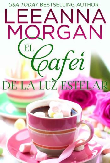 El Café de la Luz Estelar libro en epub