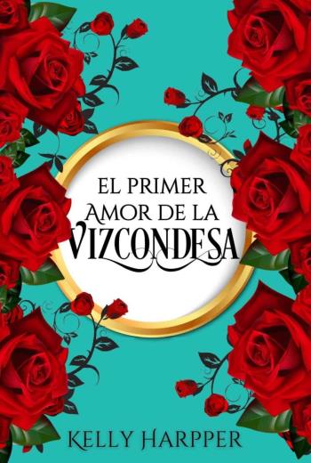 El primer amor de la vizcondesa libro en epub