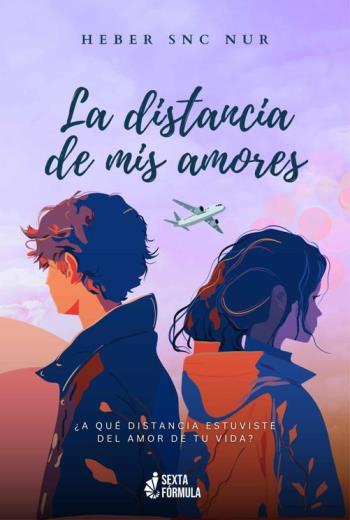 La distancia de mis amores libro en epub