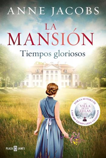 La mansión. Tiempos gloriosos libro en epub