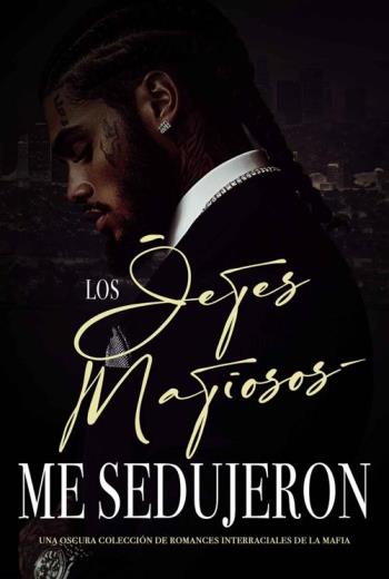 Los Jeffes Mafiosos me Sedujeron libro en epub