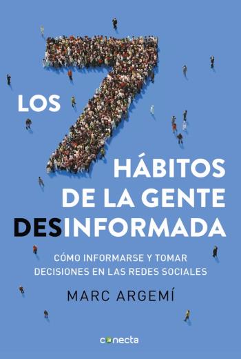 Los siete hábitos de la gente desinformada libro en epub