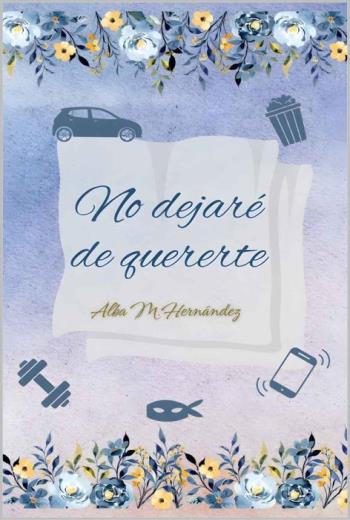 No dejaré de quererte libro en epub