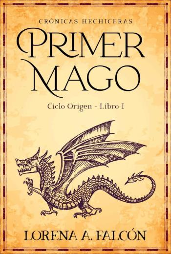 Primer mago Ciclo Origen - Libro I libro en epub