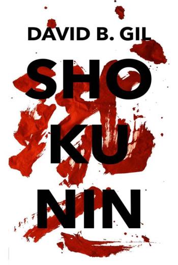 Shokunin Un relato de crimen y misterio en el Japón de los samuráis libro en epub