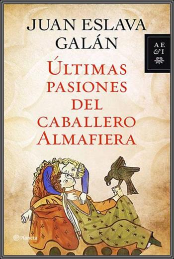 Últimas pasiones del caballero Almafiera libro en epub