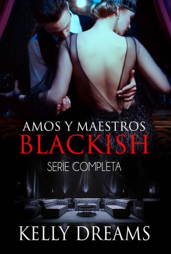 Amos y Maesttros del Blackish (Serie COMPLETA) libro en epub