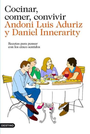 Cocinar, comer, convivir libro en epub