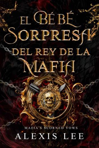 El bebé sorpresa del Rey de la Mafia libro en epub