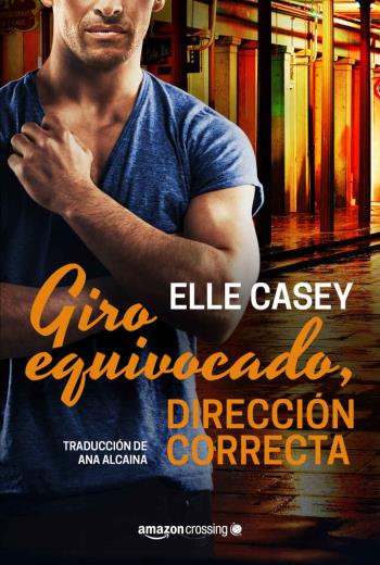 Giro equivocado, dirección correcta libro en epub