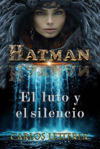 Hatman El luto y el silencio libro en epub