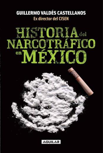 Historia del narcotráfico en México libro en epub