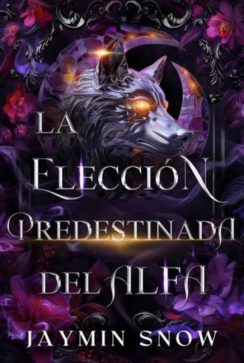 La Elección Predestinada del Alfa libro en epub