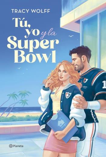 Tú, yo y la Super Bowl libro en epub