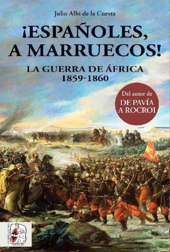 ¡Españoles, a Marruecos! libro en epub