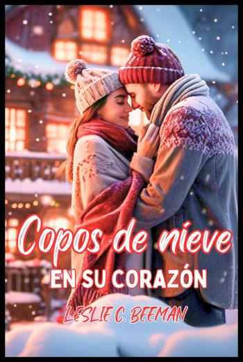 Copos de nieve en su corazón libro en epub