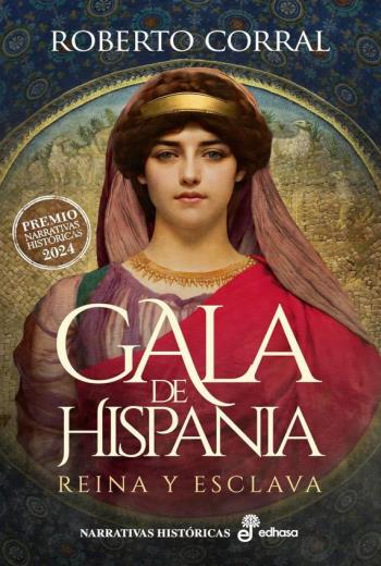 Gala de Hispania. Reina y esclava libro en epub