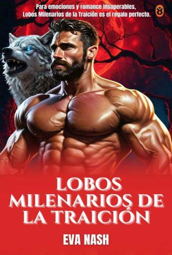 Lobos Milenarios de La Traición libro en epub