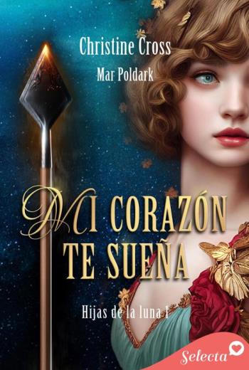 Mi corazón te sueña libro en epub