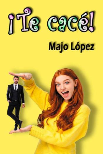 ¡Te cacé! libro en epub