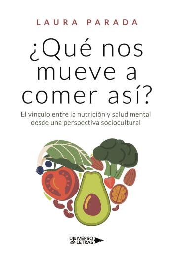 ¿Qué nos mueve a comer así? libro en epub