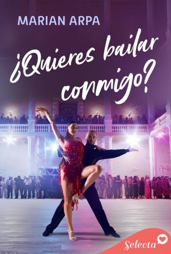 ¿Quieres bailar conmigo? libro en epub