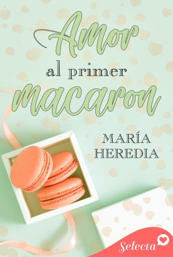 Amor al primer macaron libro en epub