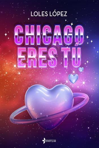 Chicago eres tú - Loles Lopez epub gratis