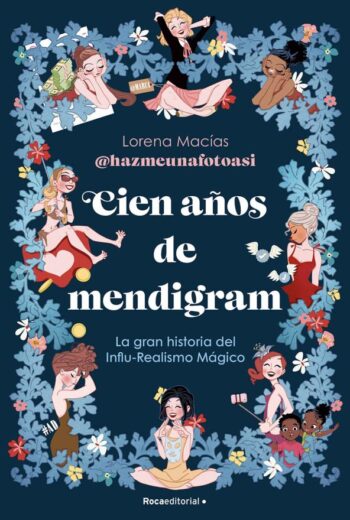 Cien años de mendigram libro en epub gratis