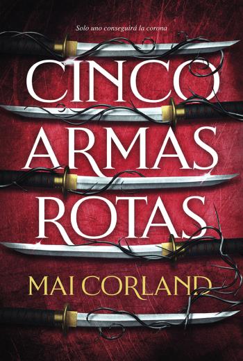 Cinco armas rotas libro en epub gratis