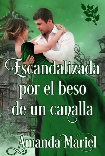 Escandalizada por el beso de un canalla libro en epub