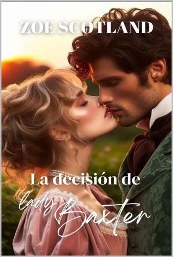 La decisión de lady Baxter libro en epub