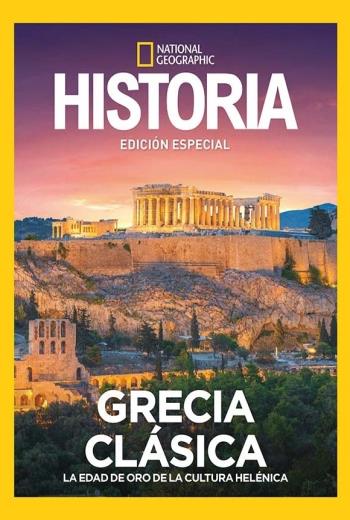 Descargar Revista Historia National Geographic Edición Especial Grecia Clásica 2024 pdf