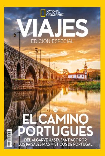 Descargar Revista Viajes NG Edición Especial El camino Portugués 2024 pdf gratis