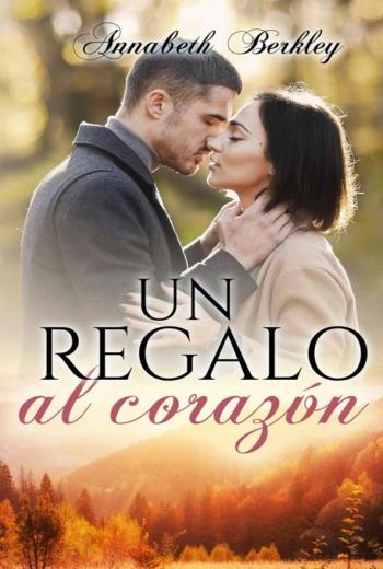 Un regalo al corazón libro en epub