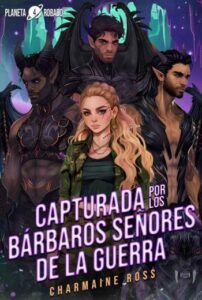 Capturada por los Bárbaros Señores de la Guerra libro en epub gratis