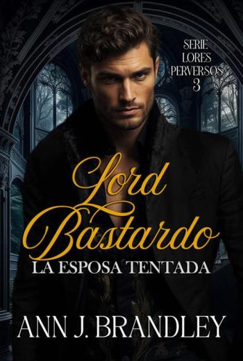 Lord Bastardo La esposa tentada libro en epub gratis