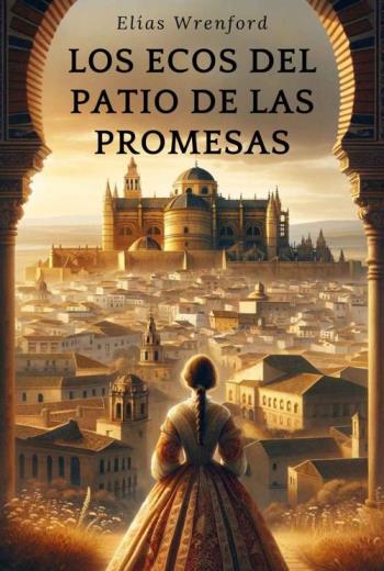 Los Ecos del Patio de las Promesas libro en epub gratis