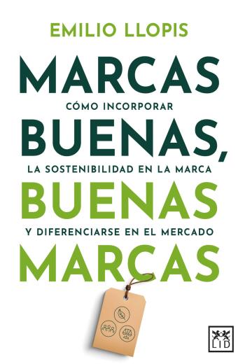 Marcas buenas, buenas marcas libro en epub gratis