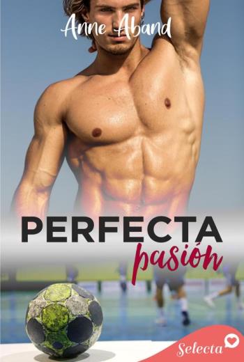 Perfecta pasión libro en epub gratis