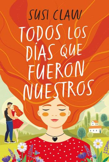 Todos los días que fueron nuestros libro en epub gratis