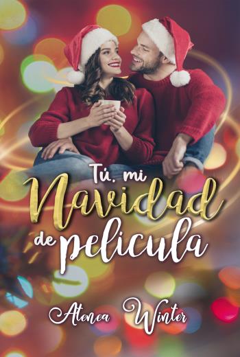 Tú, mi Navidad de película libro en epub gratis