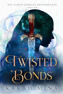 Twisted Bonds libro en epub gratis