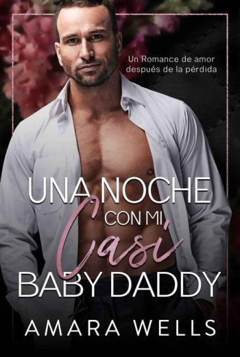 Una Noche Con Mi Casi Baby Daddy libro en epub gratis