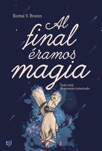 Al final éramos magia libro en epub gratis